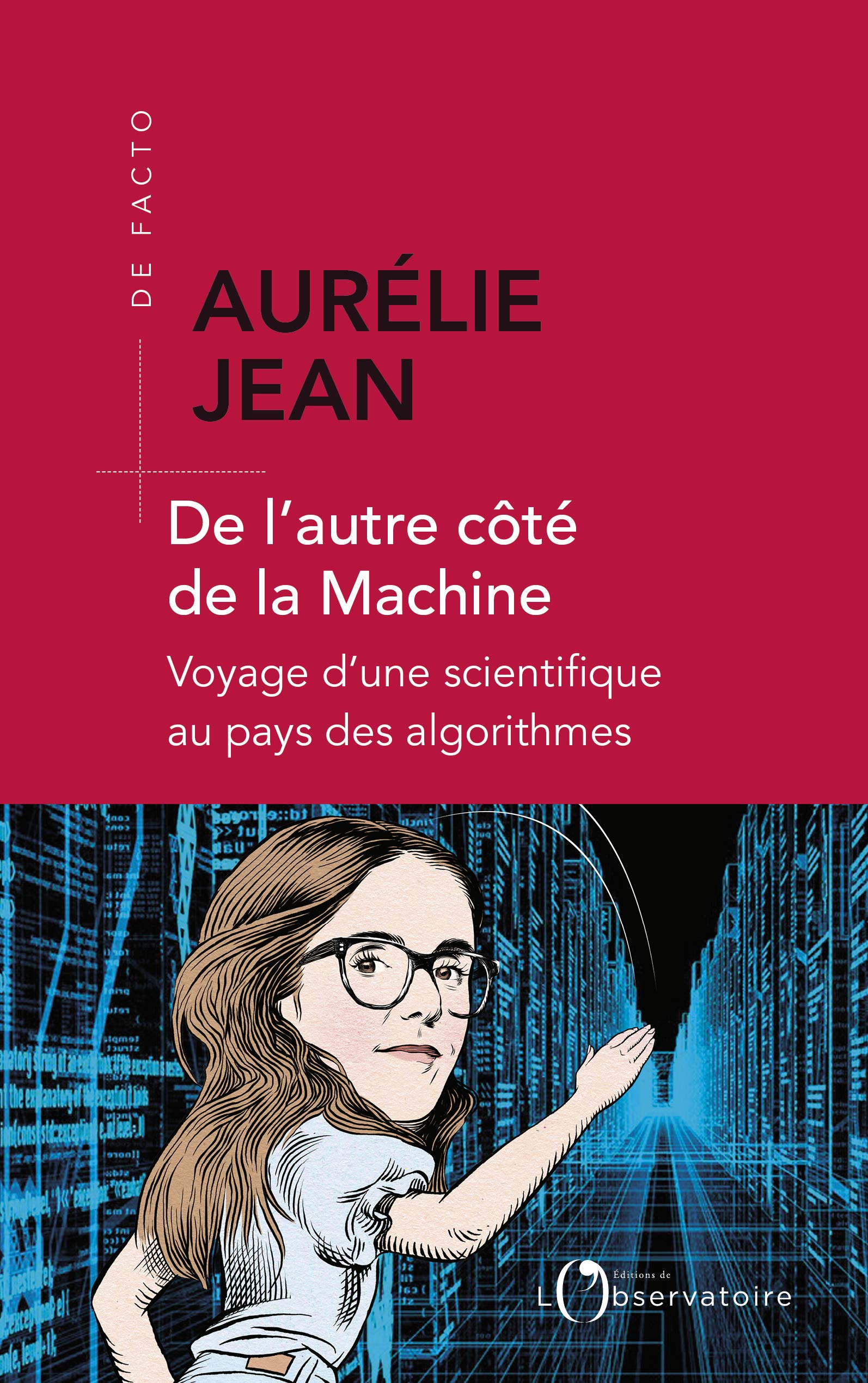 De l'autre côté de la machine, Aurélie Jean
